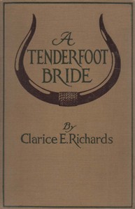 Cover of A Tenderfoot Bride: Tales from an Old Ranch — Edition Insights