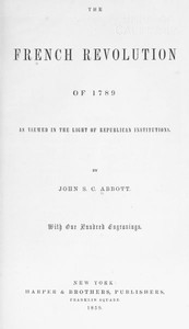Cover of The French Revolution of 1789, as Viewed in the Light of Republican Institutions — A Reader’s Guide