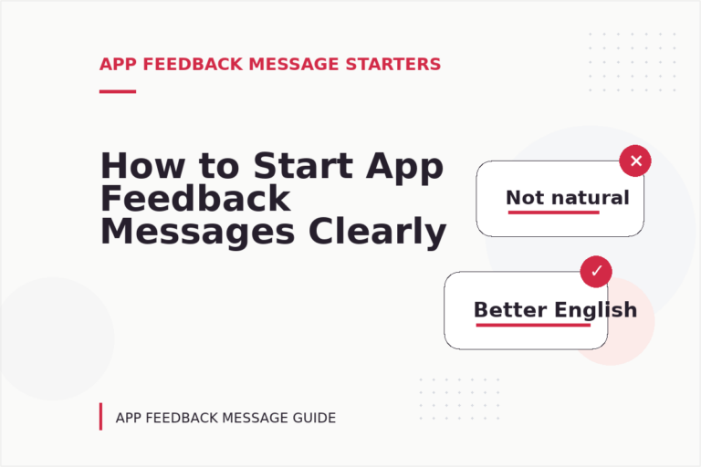 How to Start App Feedback Messages Clearly
