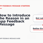 How to Introduce the Reason in an App Feedback Message
