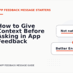 How to Give Context Before Asking in App Feedback Message English