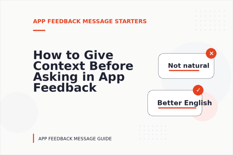 How to Give Context Before Asking in App Feedback Message English