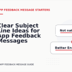 Clear Subject Line Ideas for App Feedback Messages