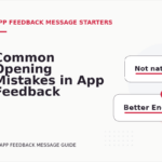 Common Opening Mistakes in App Feedback Messages