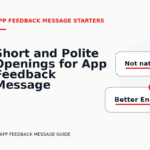 Short and Polite Openings for App Feedback Message English
