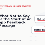 What Not to Say at the Start of an App Feedback Message