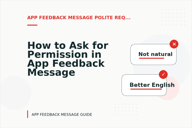 How to Ask for Permission in App Feedback Message English