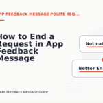 How to End a Request in App Feedback Message English