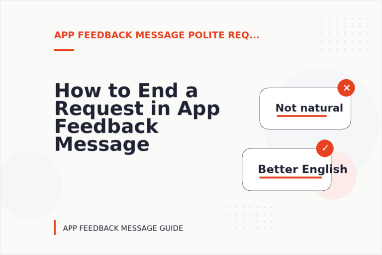 How to End a Request in App Feedback Message English How to End a Request in App Feedback Message English